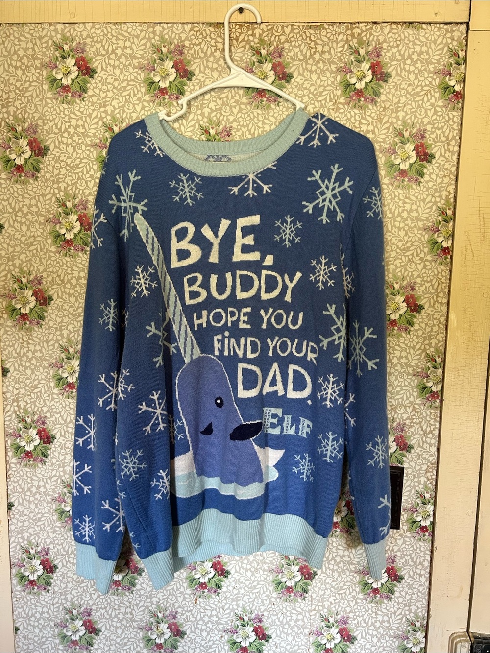 Blue 'Bye Buddy Hope You Find Your Dad' Holiday Sweater